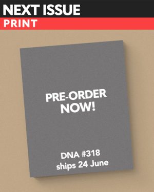 Next Issue: DNA #318